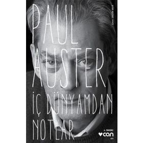 İç Dünyamdan Notlar - Paul Auster