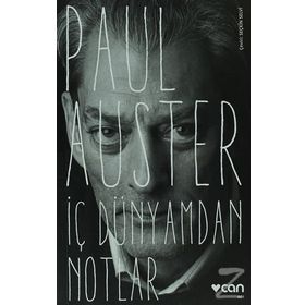 İç Dünyamdan Notlar - Paul Auster