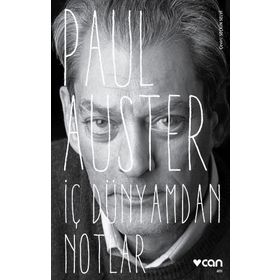 İç Dünyamdan Notlar - Paul Auster