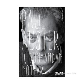 İç Dünyamdan Notlar - Paul Auster