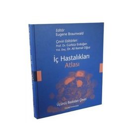 İÇ HASTALIKLARI ATLASI - EUGENE BRAUNWALD