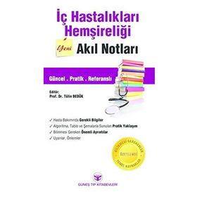 İç Hastalıkları Hemşireliği Akıl Notları - Tülin Bedük