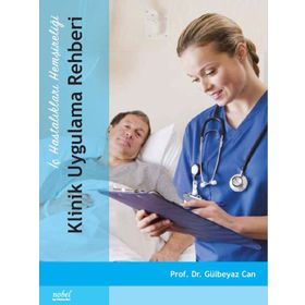 İç Hastalıkları Hemşireliği Akıl Notları - Tülin Bedük