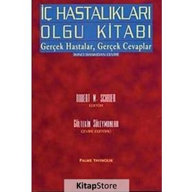 İç Hastalıkları Olgu Kitabı - Robert W. Schrier