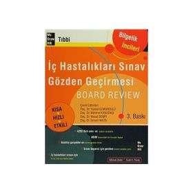 İÇ HASTALIKLARI SINAV GÖZDEN GEÇİRMESİ BOARD REVIEW - YÜKSEL GÜMÜRDÜLÜ