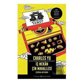 İç Mekan Çin Mahallesi - Charles Yu