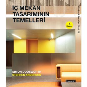 İç Mekan Tasarımının Temelleri - Simon Dodsworth Stephen Anderson