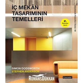 İç Mekan Tasarımının Temelleri - Simon Dodsworth Stephen Anderson