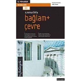 İç Mimarlıkta Bağlam + Çevre - Graeme Brooker Sally Stone