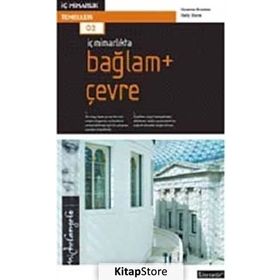 İç Mimarlıkta Bağlam + Çevre - Graeme Brooker Sally Stone
