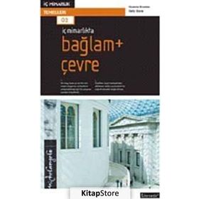 İç Mimarlıkta Bağlam + Çevre - Graeme Brooker Sally Stone