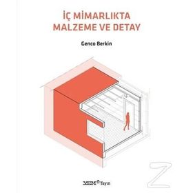 İç Mimarlıkta Malzeme Ve Detay - Genco Berkin