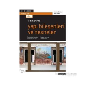 İç Mimarlıkta Yapı Bileşenleri ve Nesneler - Graeme Brooker Sally Stone