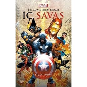 İç Savaş : Bir Marvel Evreni Romanı - Stuart Moore