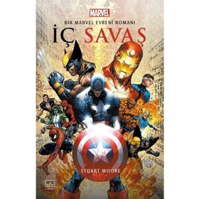 İç Savaş : Bir Marvel Evreni Romanı - Stuart Moore