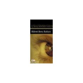 İç Savaş Sebebidir Gözlerin - Bülent Bora Baltacı