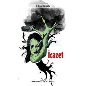 İcazet - C. Emir Hanoğlu