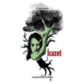 İcazet - C. Emir Hanoğlu