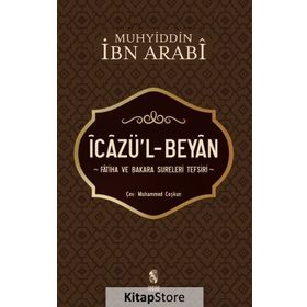 İcazü’l - Beyan - Muhyiddin İbni Arabi