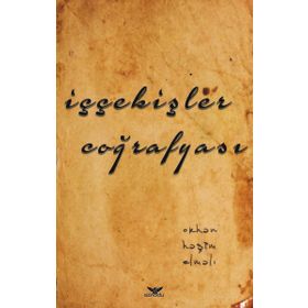 İççekişler Coğrafyası - Orhan Haşim Elmalı