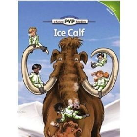 Ice Calf PYP Readers 4 - Edward Zrudlo