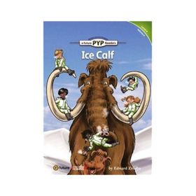 Ice Calf PYP Readers 4 - Edward Zrudlo