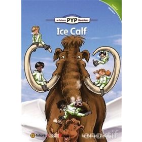 Ice Calf PYP Readers 4 - Edward Zrudlo