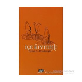 İçe Kıvrımlı - Aykan S. Alemdaroğlu