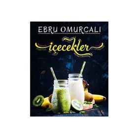 İçecekler - Ebru Omurcalı