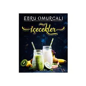 İçecekler - Ebru Omurcalı
