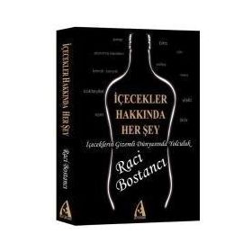 İÇECEKLER HAKKINDA HER ŞEY - RACI BOSTANCI