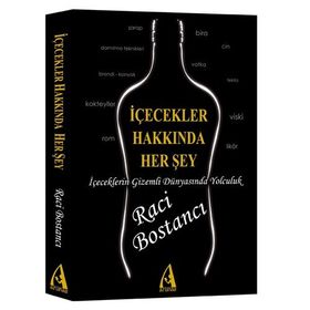İÇECEKLER HAKKINDA HER ŞEY - RACI BOSTANCI