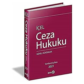 İçel Ceza Hukuku Ciltli : Genel Hükümler