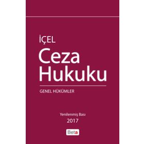 İçel Ceza Hukuku Genel Hükümler - Kayhan İçel