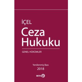 İçel Ceza Hukuku Genel Hükümler - Kayhan İçel