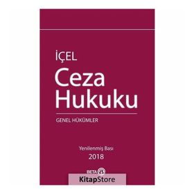 İçel Ceza Hukuku Genel Hükümler - Kayhan İçel