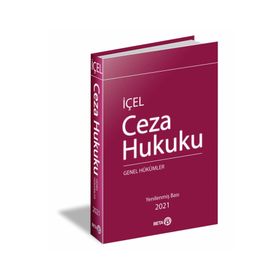 İçel Ceza Hukuku Genel Hükümler - Kayhan İçel