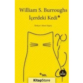 İÇERDEKI KEDI - WILLIAM S. BURROUGHS