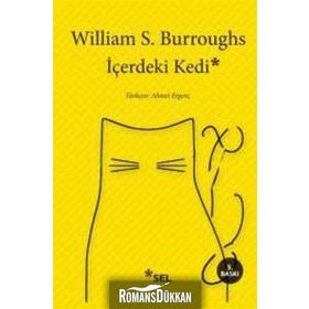 İÇERDEKI KEDI - WILLIAM S. BURROUGHS