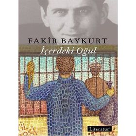 İçerdeki Oğul - Fakir Baykurt