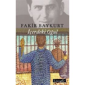 İçerdeki Oğul - Fakir Baykurt