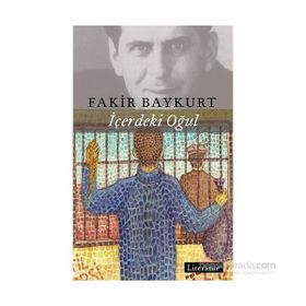 İçerdeki Oğul - Fakir Baykurt