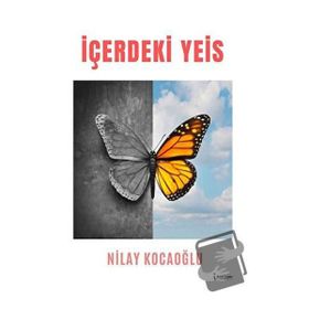 İçerdeki Yeis - Nilay Kocaoğlu