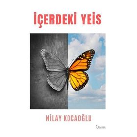 İçerdeki Yeis - Nilay Kocaoğlu