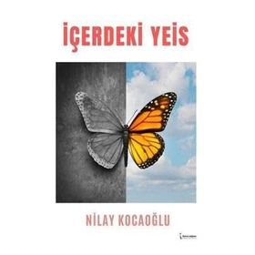 İçerdeki Yeis - Nilay Kocaoğlu