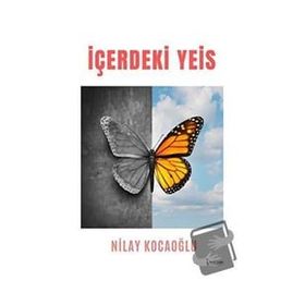 İçerdeki Yeis - Nilay Kocaoğlu