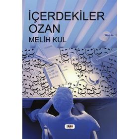 İçerdekiler Ozan - Melih Kul