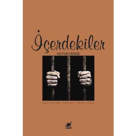 İçerdekiler - Victor Serge