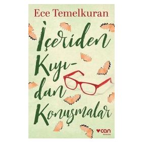 İÇERİDEN KIYIDAN KONUŞMALAR - ECE TEMELKURAN