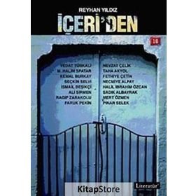 İÇERİ'DEN - REYHAN YILDIZ